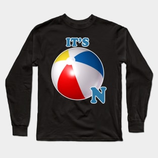 It's On Long Sleeve T-Shirt